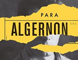 Review/Opinião : Flores para Algernon